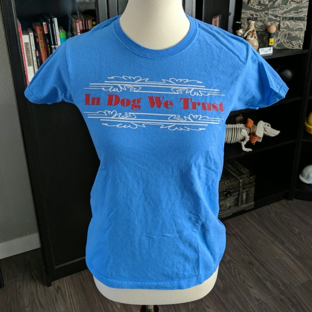 "In Dog We Trust" Tee
